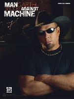 Garth Brooks -- Man Against Machine: Guitar Tab