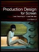 Production Design for Screen