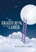 The Highest Rung of the Ladder