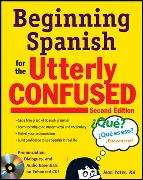 Beginning Spanish for the Utterly Confused with Audio CD, Second Edition