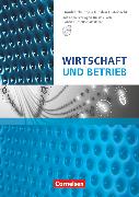 Wirtschafts- und Sozialkunde, Wirtschafts- und Betriebslehre Nordrhein-Westfalen, Wirtschaft und Betrieb, Handreichungen für den Unterricht mit CD-ROM