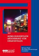 Ausbildungsfolien Absicherung von Einsatzstellen