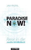 "Paradise now!"