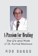 A Passion for Healing