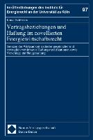 Vertragsbeziehungen und Haftung im novellierten Energiewirtschaftsrecht