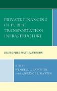 Private Financing of Public Transportation Infrastructure