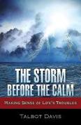 Storm Before the Calm