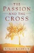 Passion and the Cross