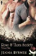 Rose and Thorn Society: Vol 2