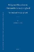 Religious Education in Thirteenth-Century England: The Creed and Articles of Faith