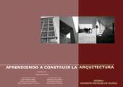 Aprendiendo a construir arquitectura