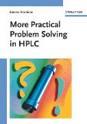 More Practical Problem Solving in HPLC