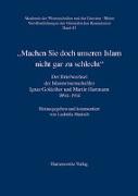 "Machen Sie doch unseren Islam nicht gar zu schlecht"