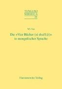 Die "Vier Bücher" (si shu) in mongolischer Sprache