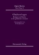 Glaubensfragen. Religion und Kirche in der polnischen Literatur des 20. Jahrhunderts