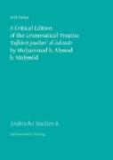 A Critical Edition of the Grammatical Treatise Tadkirat jawami' al-'adawat by Muhammad b. Ahmad b. Mahmud