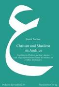 Christen und Muslime im Andalus