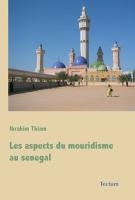 Les aspects du mouridisme au senegal