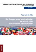 Die Anerkennung ausländischer Gesellschaften im deutschen Gewerberecht