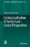 Contractualisation of Family Law - Global Perspectives