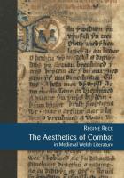 The Aesthetics of Combat in Medieval Welsh Literature