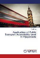 Application of Public Transport Accessibility Level in Vijayawada