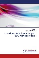 Transition Metal Ions Doped ZnO Nanopowders