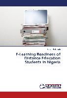 E-Learning Readiness of Distance Education Students in Nigeria