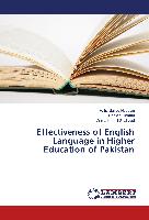 Effectiveness of English Language in Higher Education of Pakistan