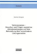 Varianzanalyse - Ursachen und Folgen ungleicher Zellenbesetzungen und ihre Behandlung über verschiedene Lösungsansätze