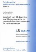 Vergleich von 3D-Scanning und Photogrammetrie zur geometrischen Dokumentation im Denkmalbereich