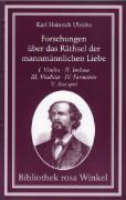 Forschungen über das Räthsel der mannmännlichen Liebe in zwölf Schriften. 4 Bände