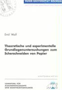 Theoretische und experimentelle Grundlagenuntersuchungen zum Scherschneiden von Papier