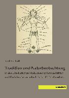 Tradition und Naturbeobachtung
