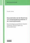 Besonderheiten bei der Bewertung von Komponenteninnovationen in der Automobilindustrie