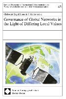 Governance of Global Networks in the Light of Differing Local Values