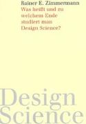 Was heißt und zu welchem Ende studiert man Design Science?