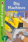 Big Machines - Read it yourself with Ladybird: Level 2 (non-fiction)