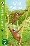 Wild Animals - Read it yourself with Ladybird: Level 2 (non-fiction)