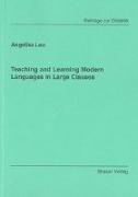 Teaching and Learning Modern Languages in Large Classes