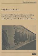 Konzeptionelle Überlegung zur Literaturvermittlung im Grundstudium der Germanistik Madagaskars am Beispiel ausgewählter Texte aus der Wendeliteratur