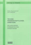 TECHNIK WISSENSCHAFTLICHEN ARBEITENS