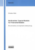 Multivariate Copula-Modelle für Finanzmarktdaten