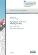 Compliance-Risiken im Friendly-Hacking