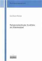 Religionsbedingte Konflikte im Arbeitsleben