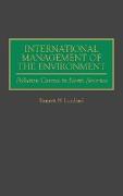 International Management of the Environment