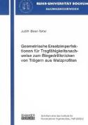 Geometrische Ersatzimperfektionen für Tragfähigkeitsnachweise zum Biegedrillknicken von Trägern aus Walzprofilen