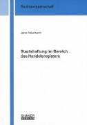 Staatshaftung im Bereich des Handelsregisters