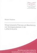 Wissensbasierte Planung und Beurteilung von Montagesystemen in der Luftfahrtindustrie