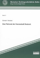 Das Patronat der Hansestadt Rostock